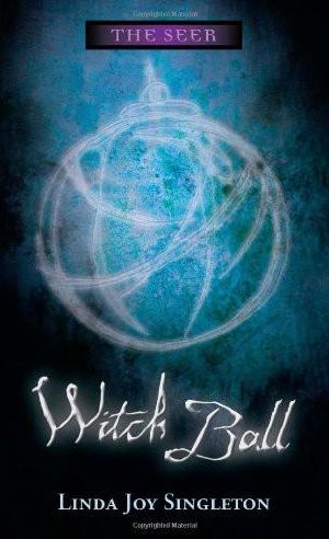 [The Seer 03] • Witch Ball